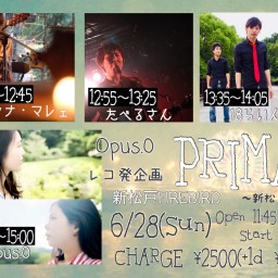 Opus.0レコ発企画Live「PRIMA」〜新松戸篇〜 