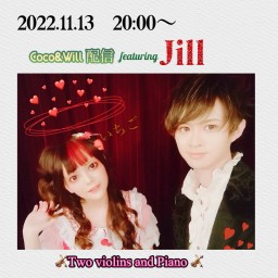 Coco and Will's Live stream feat.Jill ♬
