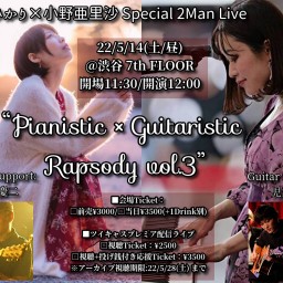野坂ひかり×小野亜里沙 Special 2マンライブ