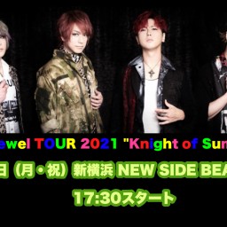 DuelJewel TOUR 2021新横浜公演