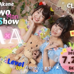 Ai × Akane Two Man Show「A×A」