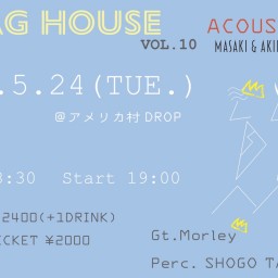 『3WAG HOUSE vol.10 』Acoustic SP