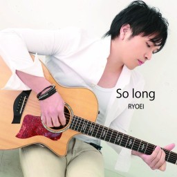 「So long」発売記念Live