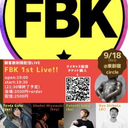 FBK 1st. Live‼︎