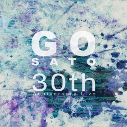 Go Sato 30th Anniversary Live