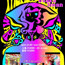 marquee≠night 27 Osaka 3man