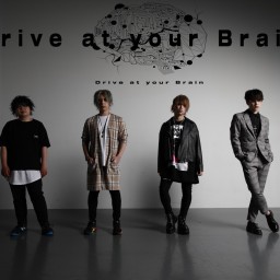 Drive at your Brain「Re:born」