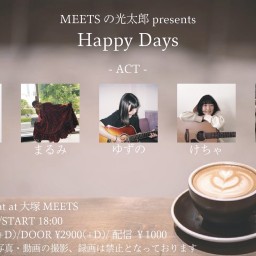 10/18「Happy Days」