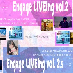 Engage LIVEing vol. 2.5
