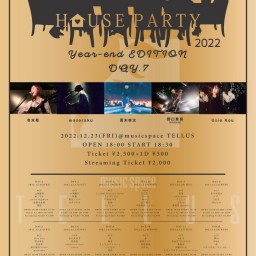 12/23 [HOUSE PARTY -Day.7-]