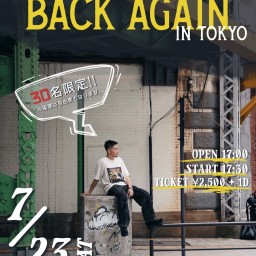 Back again in tokyo　配信チケット