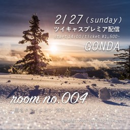 room no.004 ～厳冬クライムオン 2022～