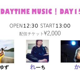 Daytime Music！Day15