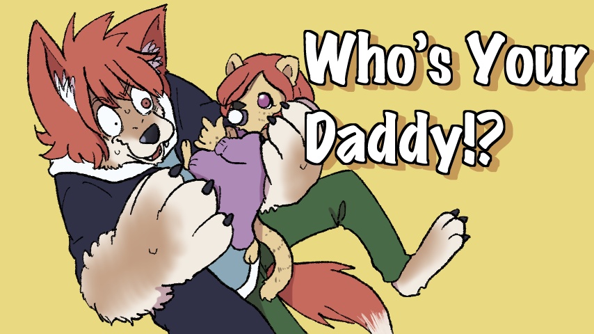 今日22:00から【Who's Your Daddy!?】というゲームを