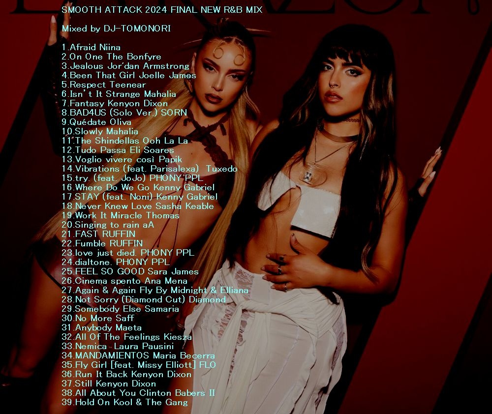 チェケラ～　SMOOTH ATTACK 2024 FINAL NEW R&B MIX
