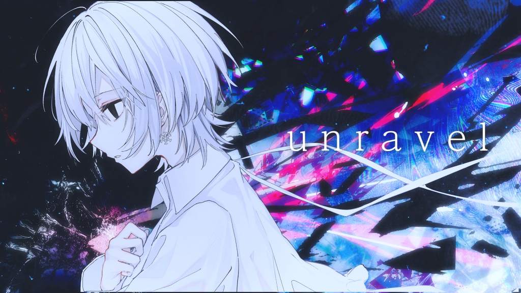 【MV】unravel／にしき【cover】

