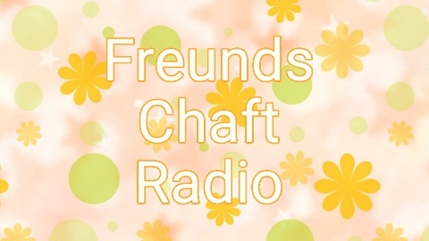 FreundsChaftRadio#4公開！