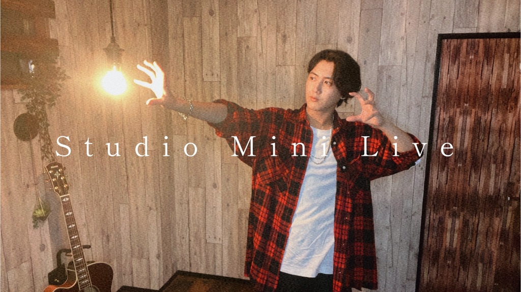 Studio Mini Live21:00〜START!!