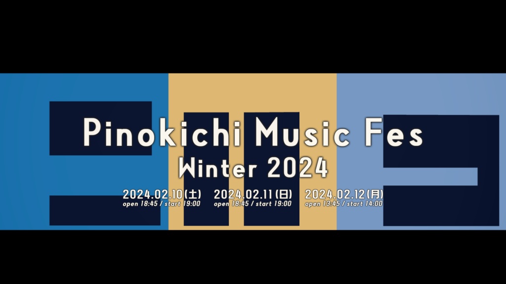 Pinokichi Music Fes 2024winter Day1
