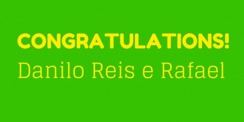 Congratulations Danilo Reis e Rafael! 
