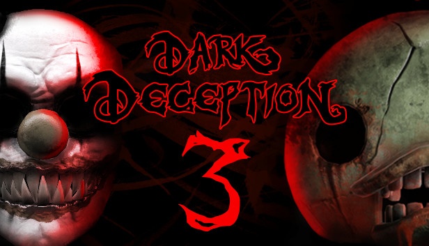 Dark Deception Chapter 3
