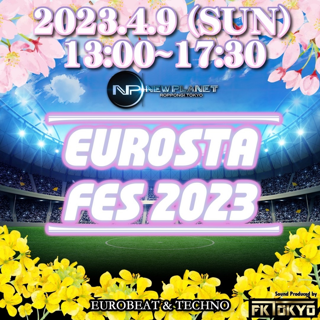 EUROBEAT STADIUM 春の「EUROSTA FES 2023」
