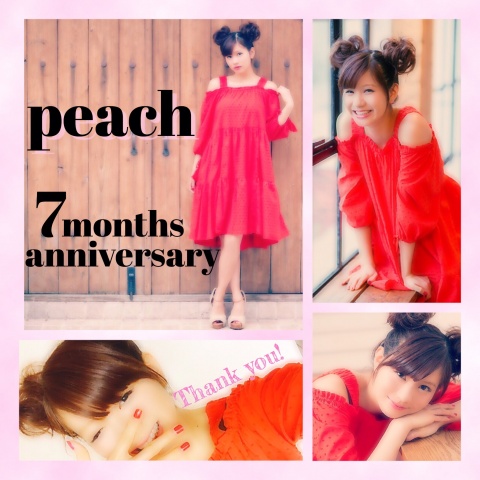 今日はなんと！！！peachの7ヶ月記念枠です！