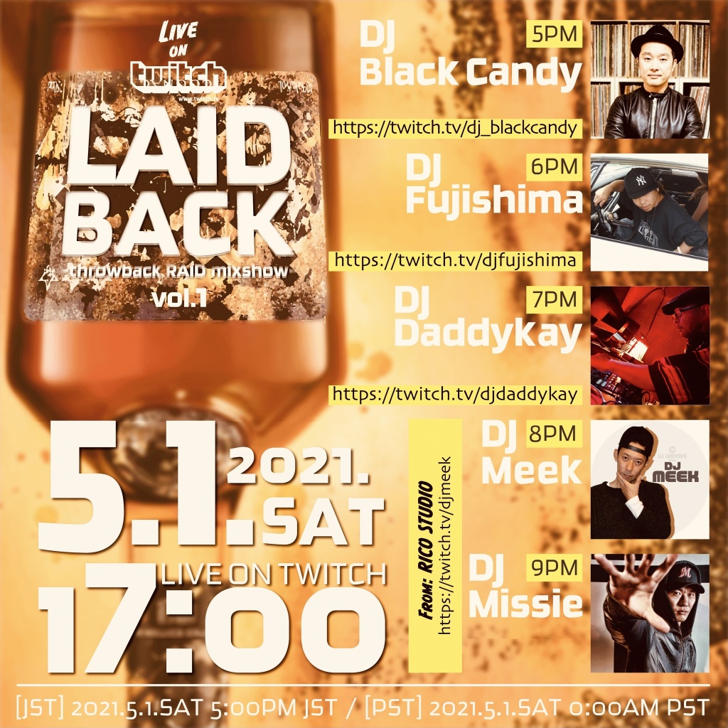 【LAID BACK vol.1】