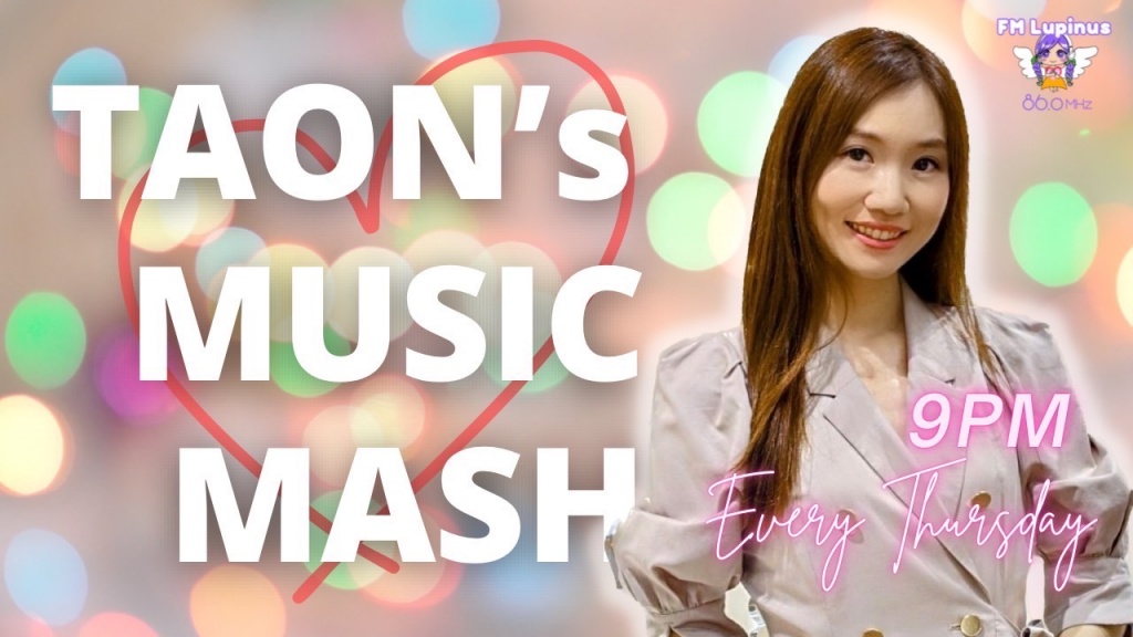 『TAON's MUSIC  MASH!! 』2024年6月6日放送
