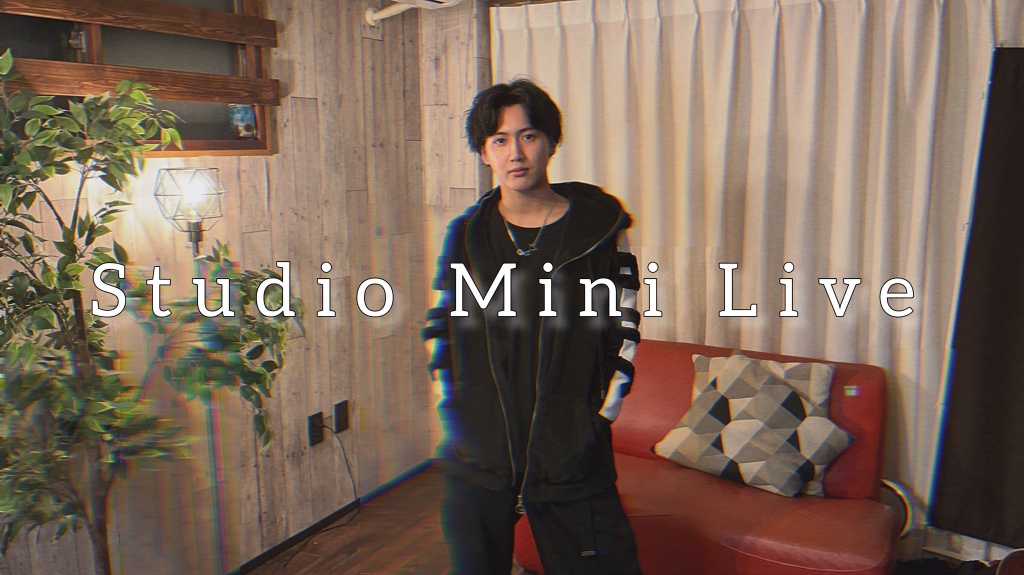 Studio Mini Live21:00START