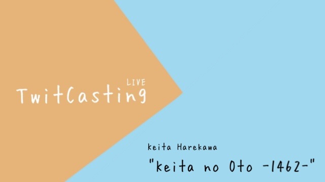 【"Keita no Oto -1462-"】