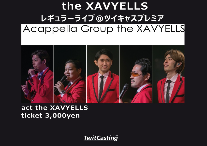 (8/12)the XAVYELLSレギュラーライブ