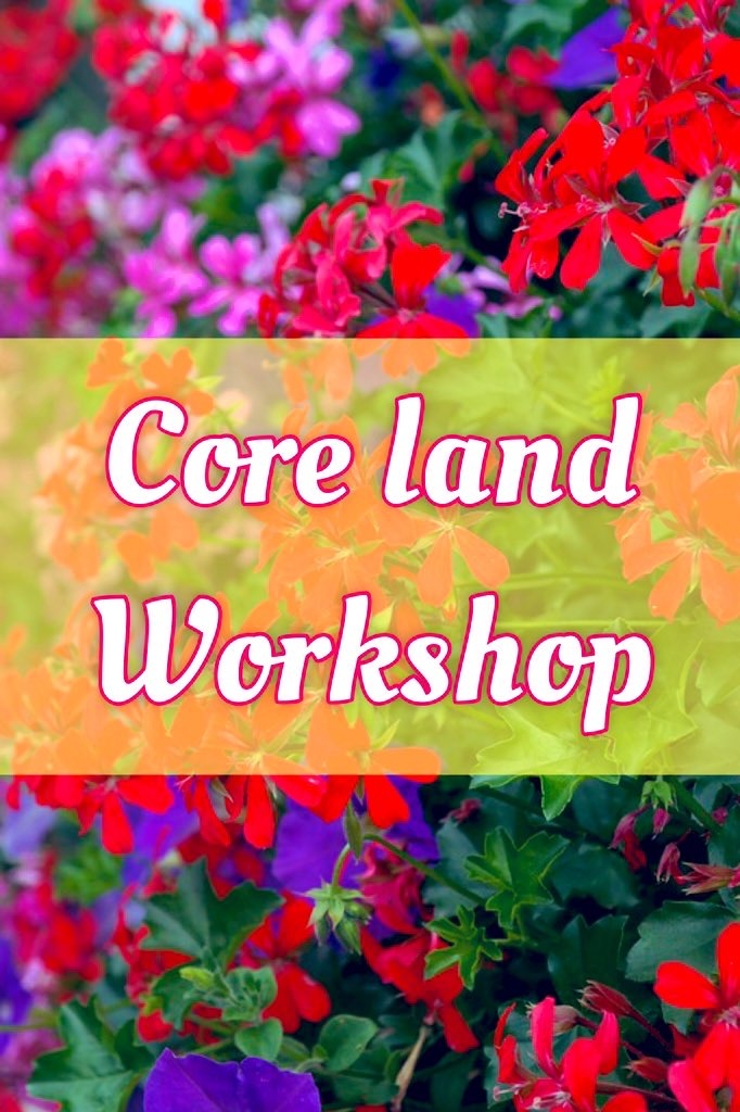 第1回【Core land Workshop】開催のお知らせ💁