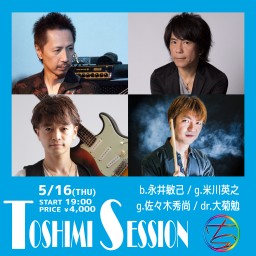 5/16 TOSHIMI SESSION