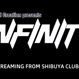 【夜公演】渋谷クラブロッソ Next Rail Creation presents 「INFINITY vol.97」