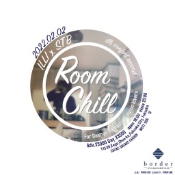 【2/2】Room Chill
