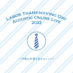 『Labor Thanksgiving Day』