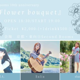 6/22『Flower bouquet』