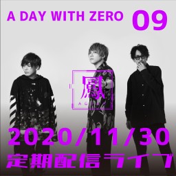 A DAY WITH ZERO Vol.9