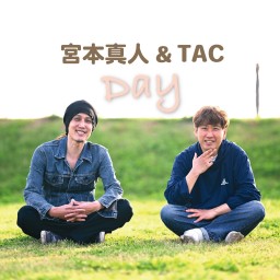 (9/17)宮本真人& TAC 2MAN LIVE　Day