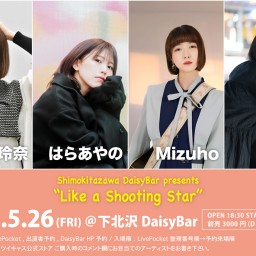 『Like a Shooting Star』2023.5.26