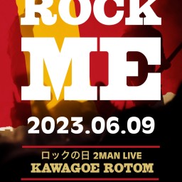 ROCK ME 【ミズイロノアカ、エニシング】2MAN.