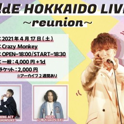 H!dE HOKKAIDO LIVE 〜reunion〜