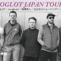 4/14 MONOGLOT JAPAN TOUR 2023