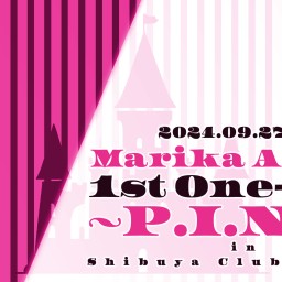 天音まりか 1st Oneman ～P.I.N.K～