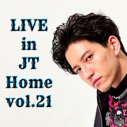 田口淳之介『Live in JT Home vol.21』