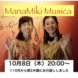 ManaMiki  Musica 2020/10/08