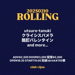 【ROLLING】