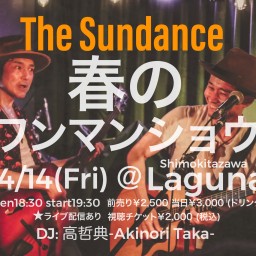 The Sundance 春のワンマンショウ