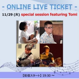 11/29 sp session featuring Tomi